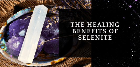 The Healing Benefits of Selenite: How this Crystal Can Improve Your Mind, Body and Spirit. - MagicBox Crystals